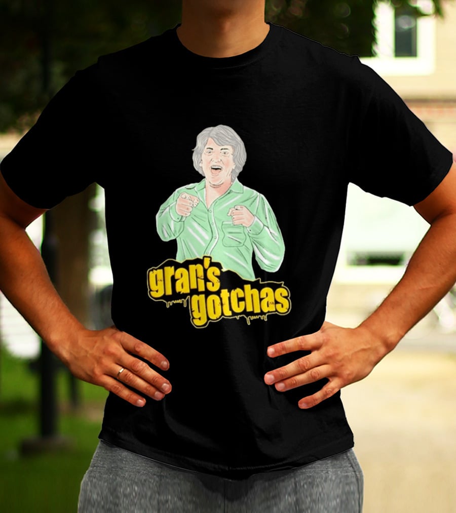 Gran's Gotchas Hilarious Moments With Playful Gesture Image T-Shirt