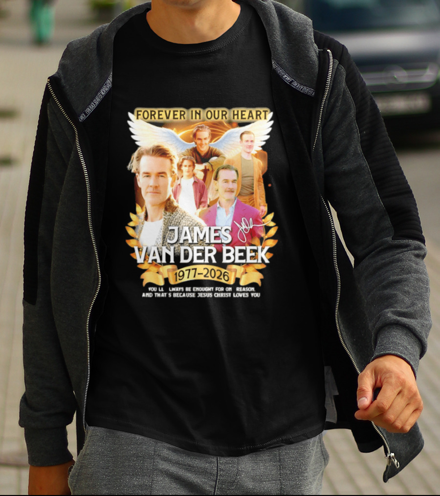 Forever In Our Heart James Van Der Beek 1977 2026 T-Shirt