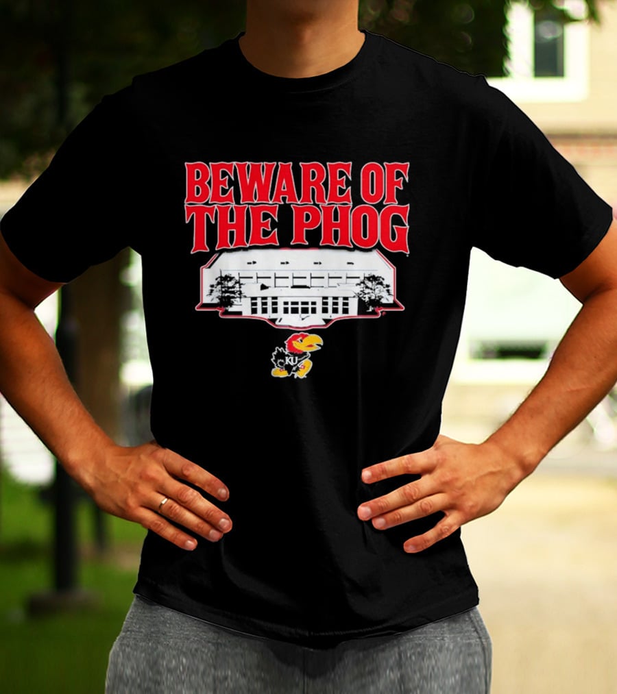 Beware Of The Phog Kansas Basketball Stadium Jayhawk T-Shirt