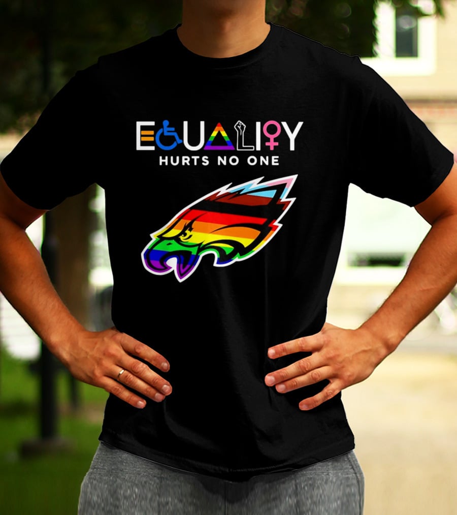 Philadelphia Eagles Equality Hurts No One With Rainbow Pride T-Shirt