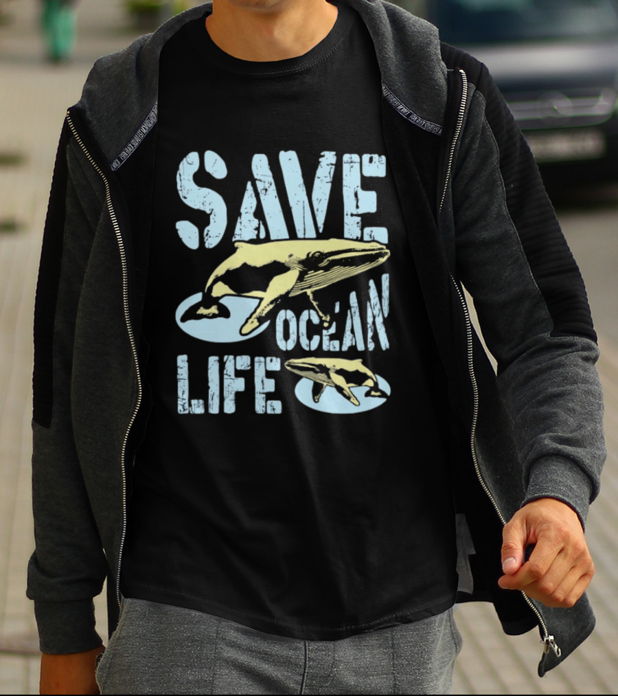 Save Ocean Life Whale Conservation Message With Humpback Whale Protection T-Shirt