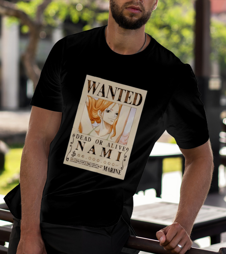 WANTED Dead Or Alive Nami 66,000,000 Beli One Piece Marine T-Shirt