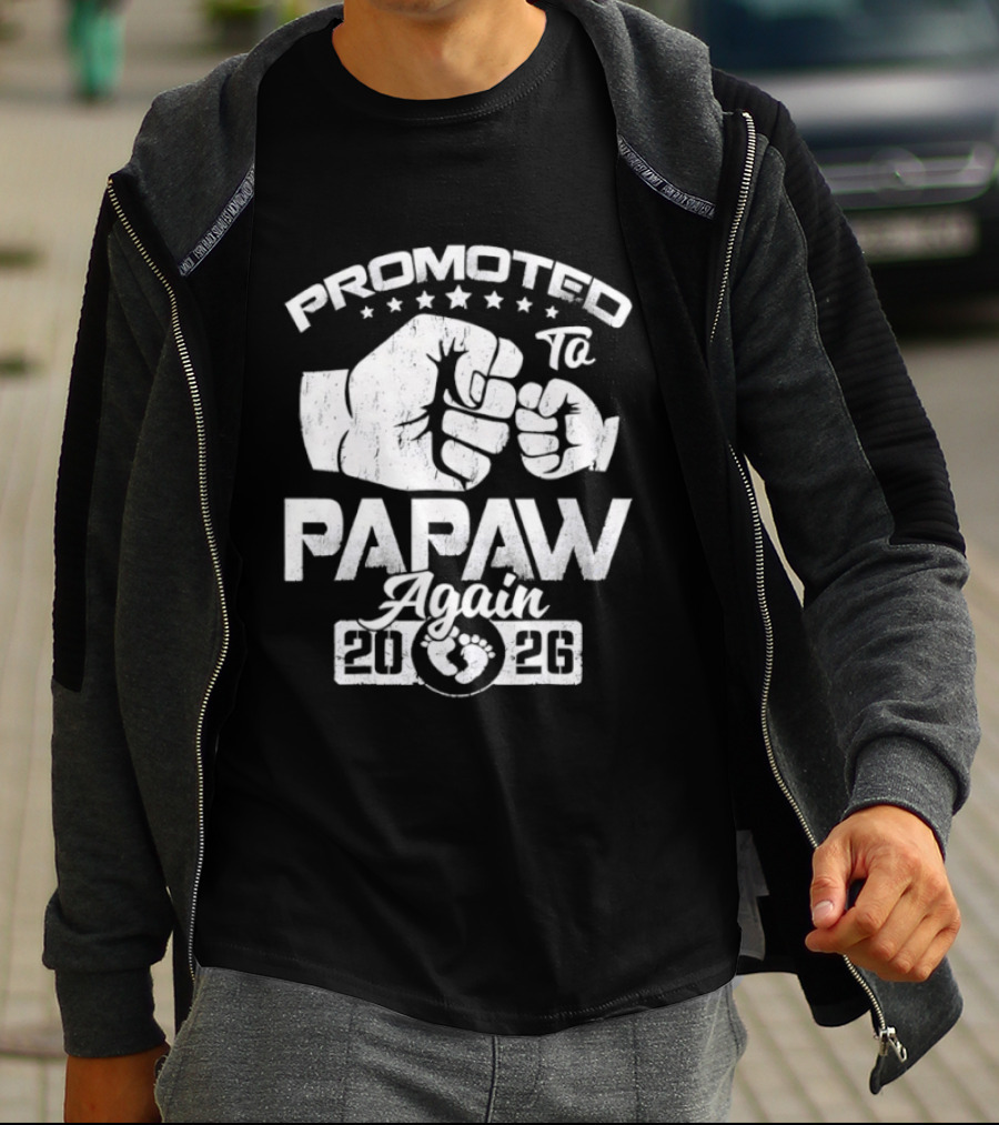 Promoted To Papaw Again Fist Bump Est 2026 Announcement T-Shirt