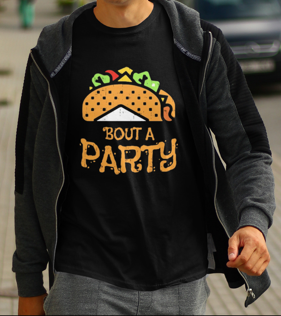 Taco Bout A Party Cinco De Mayo Mexican Fiesta Celebration T-Shirt