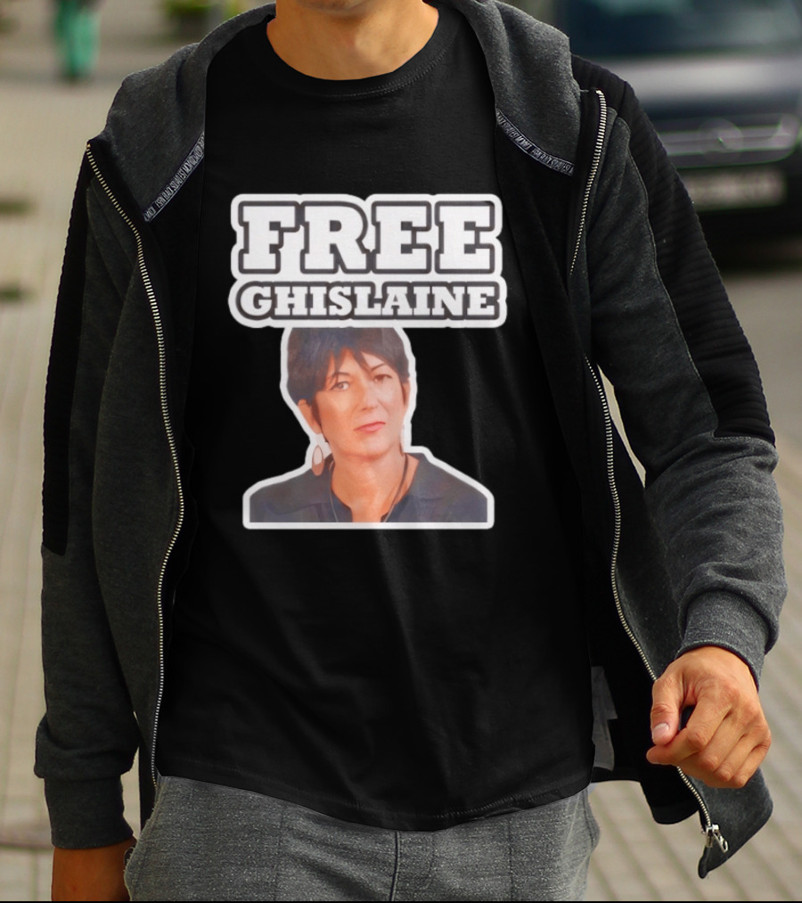 Tim Dillon Free Ghislaine Controversial Statement Attorney General T-Shirt