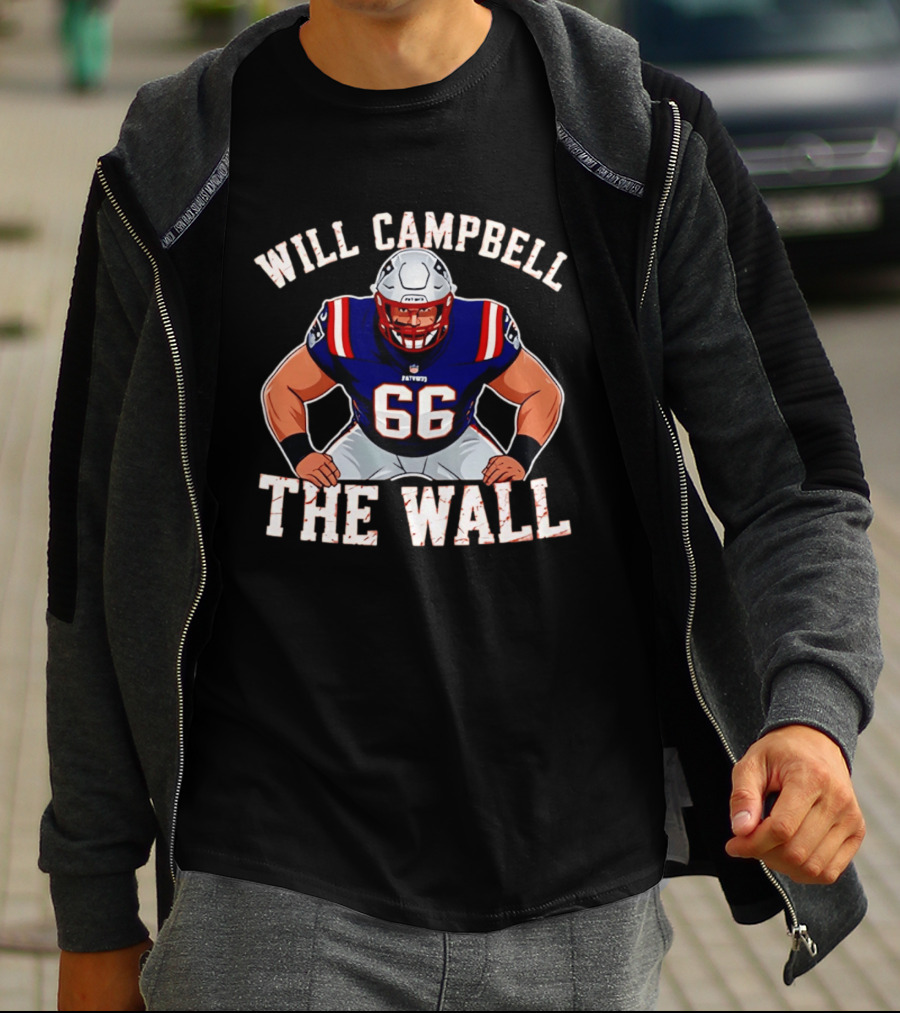 Will Campbell The Wall New England Patriots Player 66 T-Shirt
