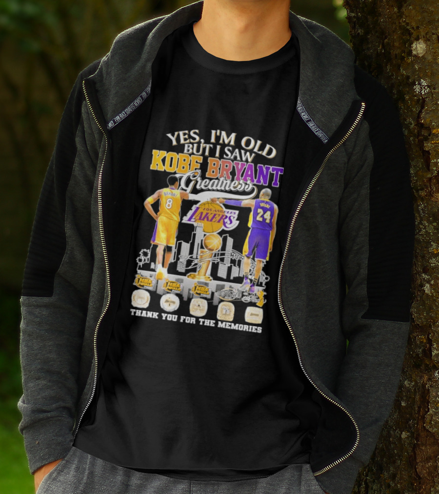 Yes I'm Old But I Saw Kobe Bryant Greatness Lakers Thank You For The Memories T-Shirt
