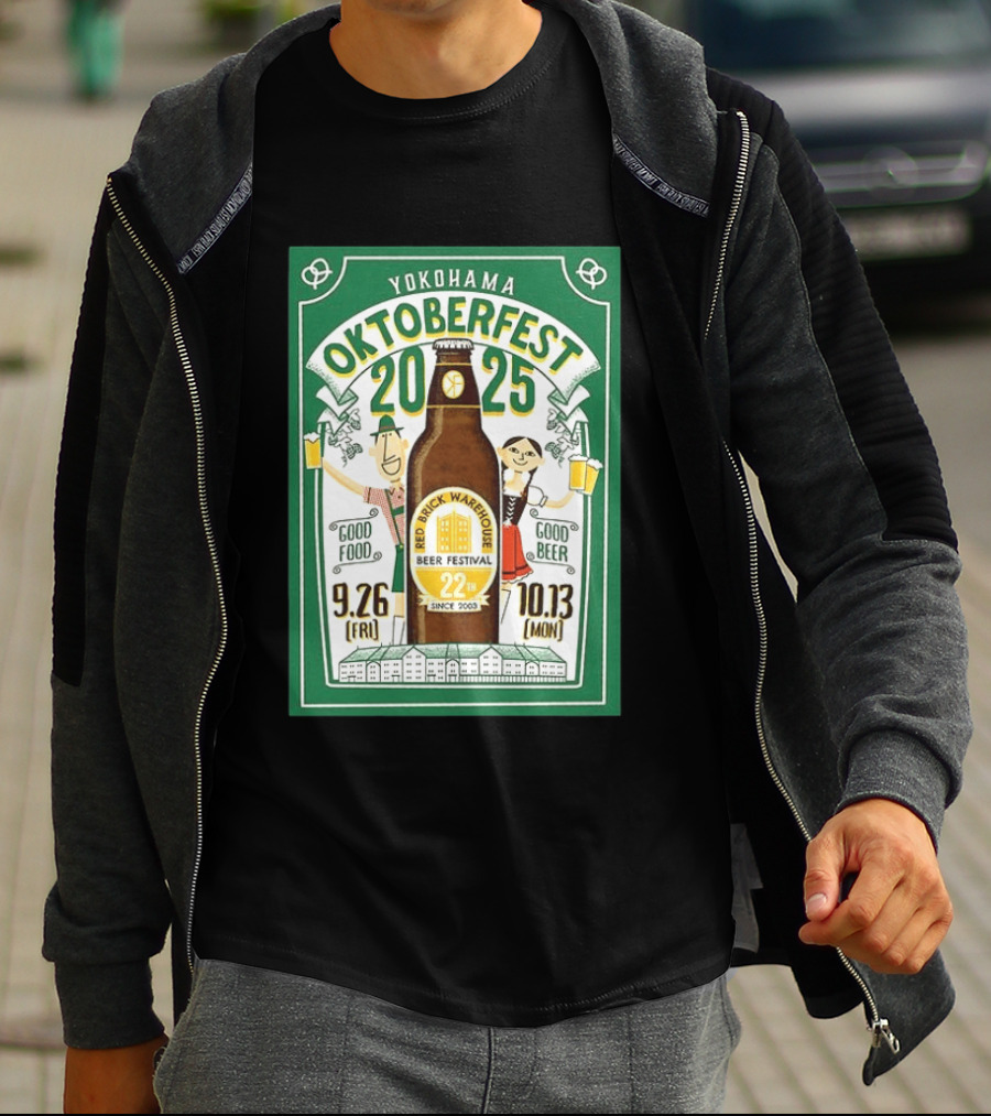 Yokohama Oktoberfest 2025 Red Brick Warehouse Beer Festival 22nd Anniversary Good Food Good Beer T-Shirt