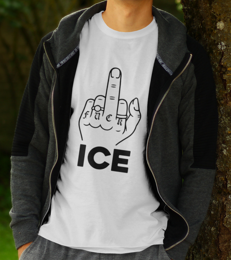 Fuck ICE Middle Finger And T-Shirt