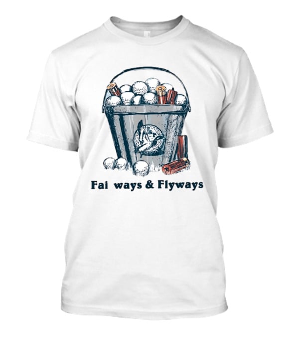 Fairways And Flyways Golf Ball Bucket With Shells T-Shirt
