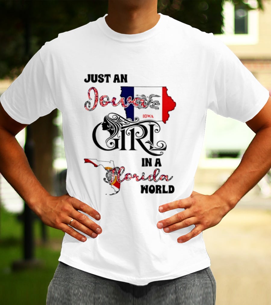 Just An Iowa Girl In A Florida World Map Highlight T-Shirt