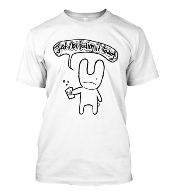 Sad Bunny Cartoon Just Not Feeling It Today Mood With Coffee Drink T-Shirt