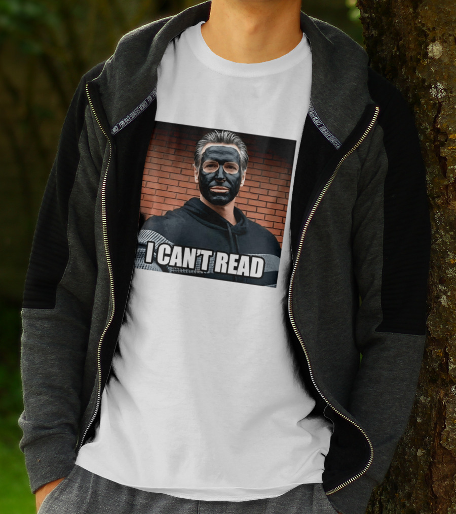 Newsom 2028 I Can't Read Mock Political Satire Meme T-Shirt