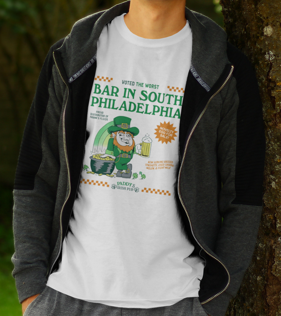 Voted The Worst Bar In South Philadelphia Paddy's Irish Pub St Patrick's Day T-Shirt