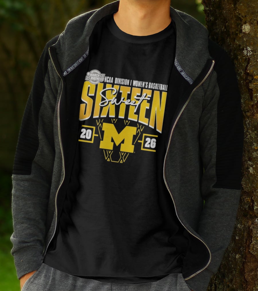 March Madness 2026 NCAA Division I Women's Basketball Sweet Sixteen Michigan Wolverines T-Shirt