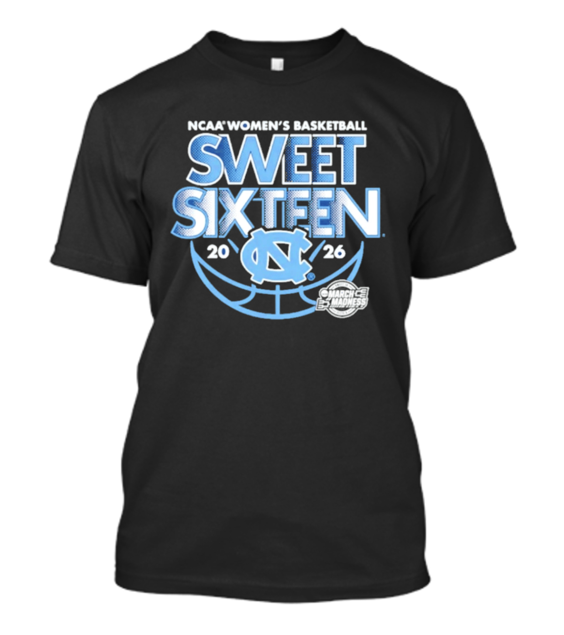 UNC Women's Basketball NCAA Sweet Sixteen 2026 March Madness T-Shirt