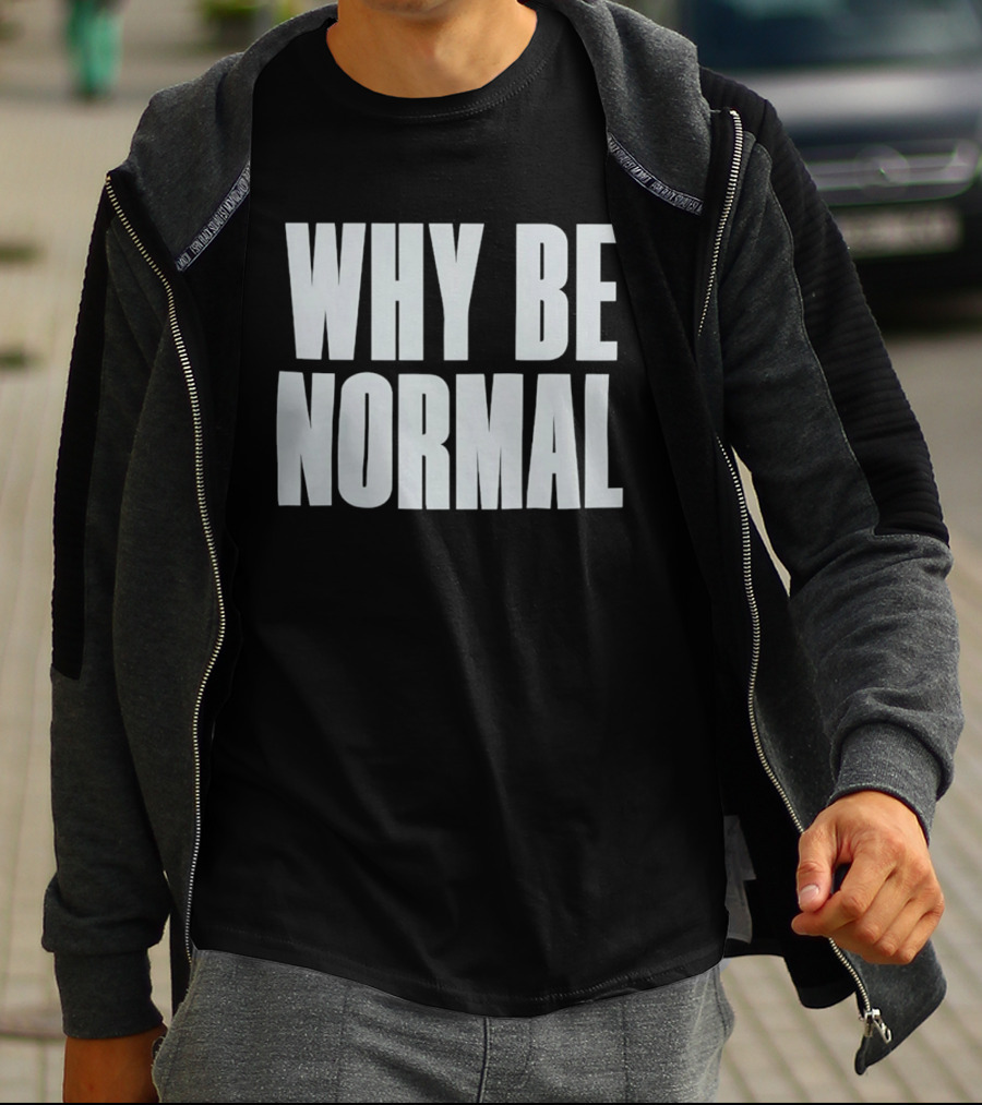 Holly Shervey Crackhead Frankie Why Be Normal T-Shirt