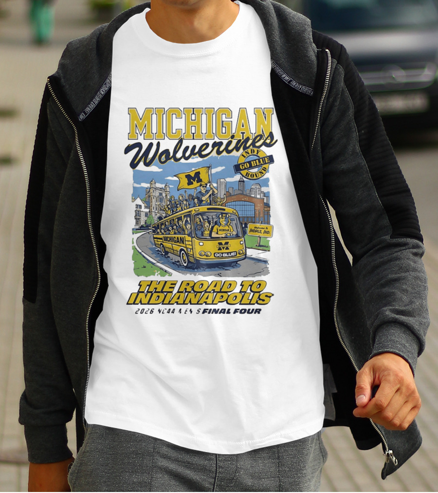 Michigan Wolverines Indy Go Blue Bound 2026 NCAA Men's Basketball Final Four The Road To Indianapolis T-Shirt