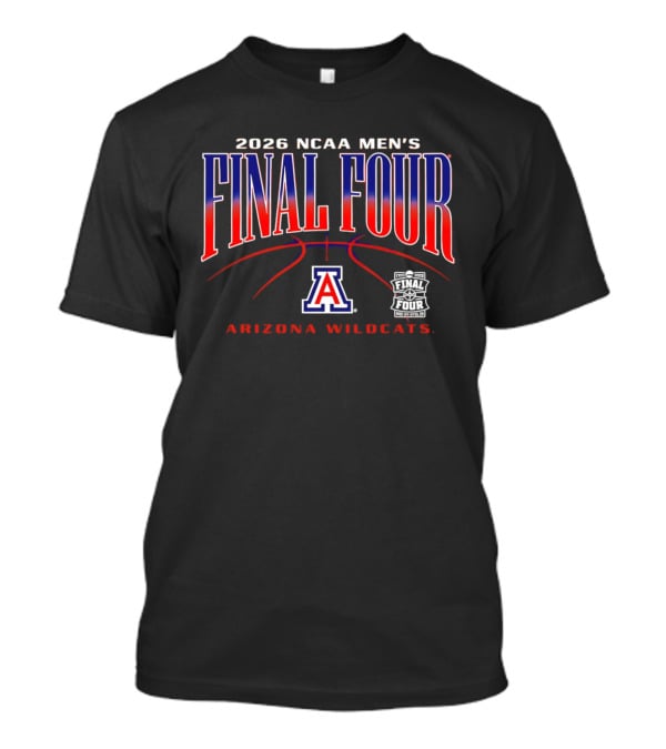 2026 NCAA Men's Final Four Arizona Wildcats March Madness T-Shirt