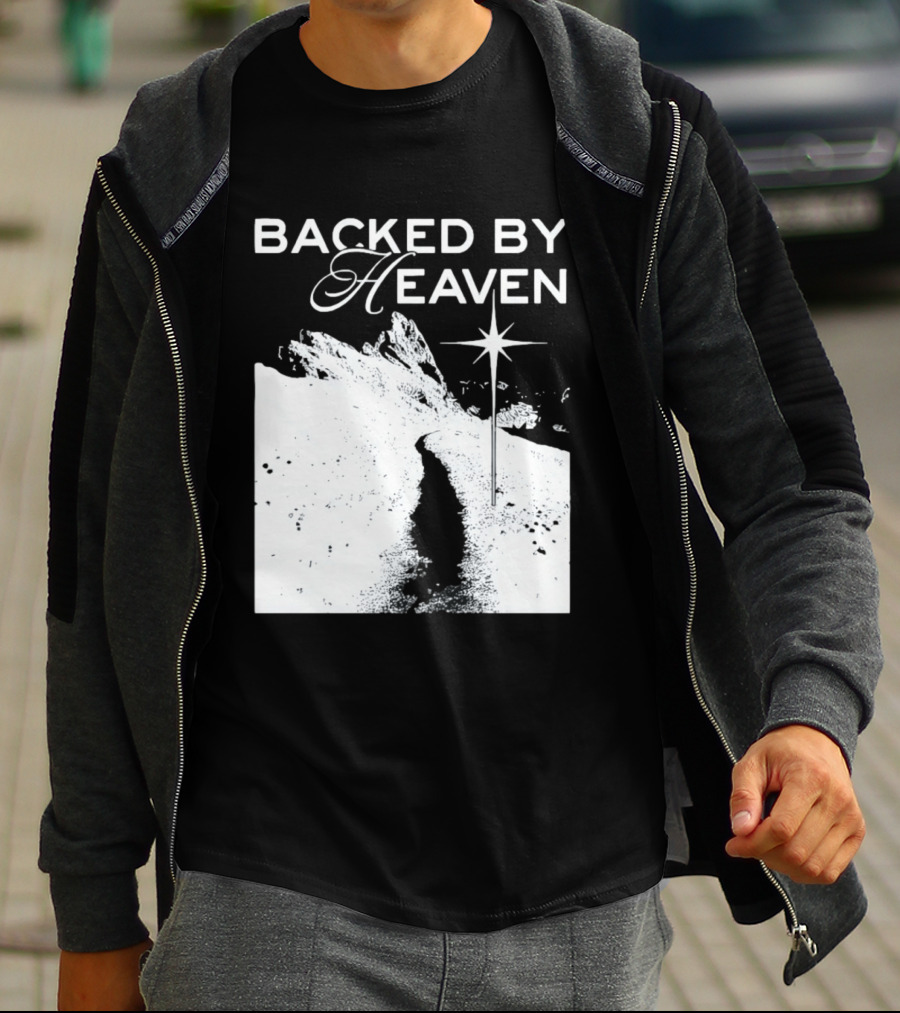 Backed By Heaven Angelic Path With Guiding Star 2026 T-Shirt