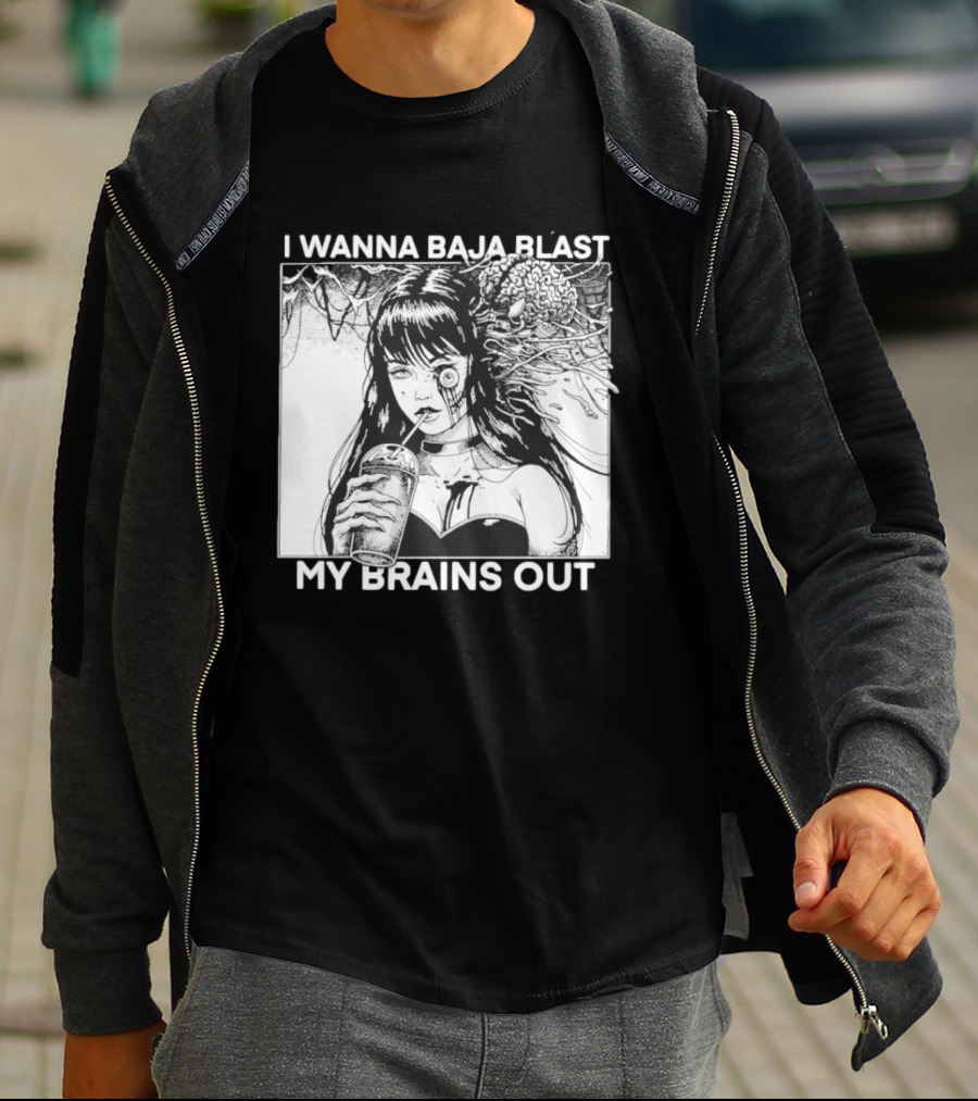 I Wanna Baja Blast My Brains Out Horror Anime T-Shirt