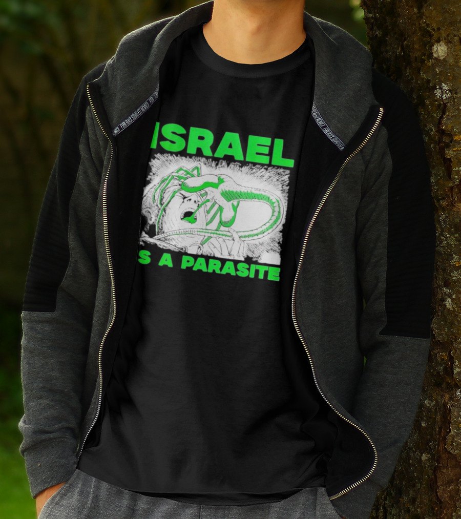 Israel Is A Parasite Facehugger Alien T-Shirt