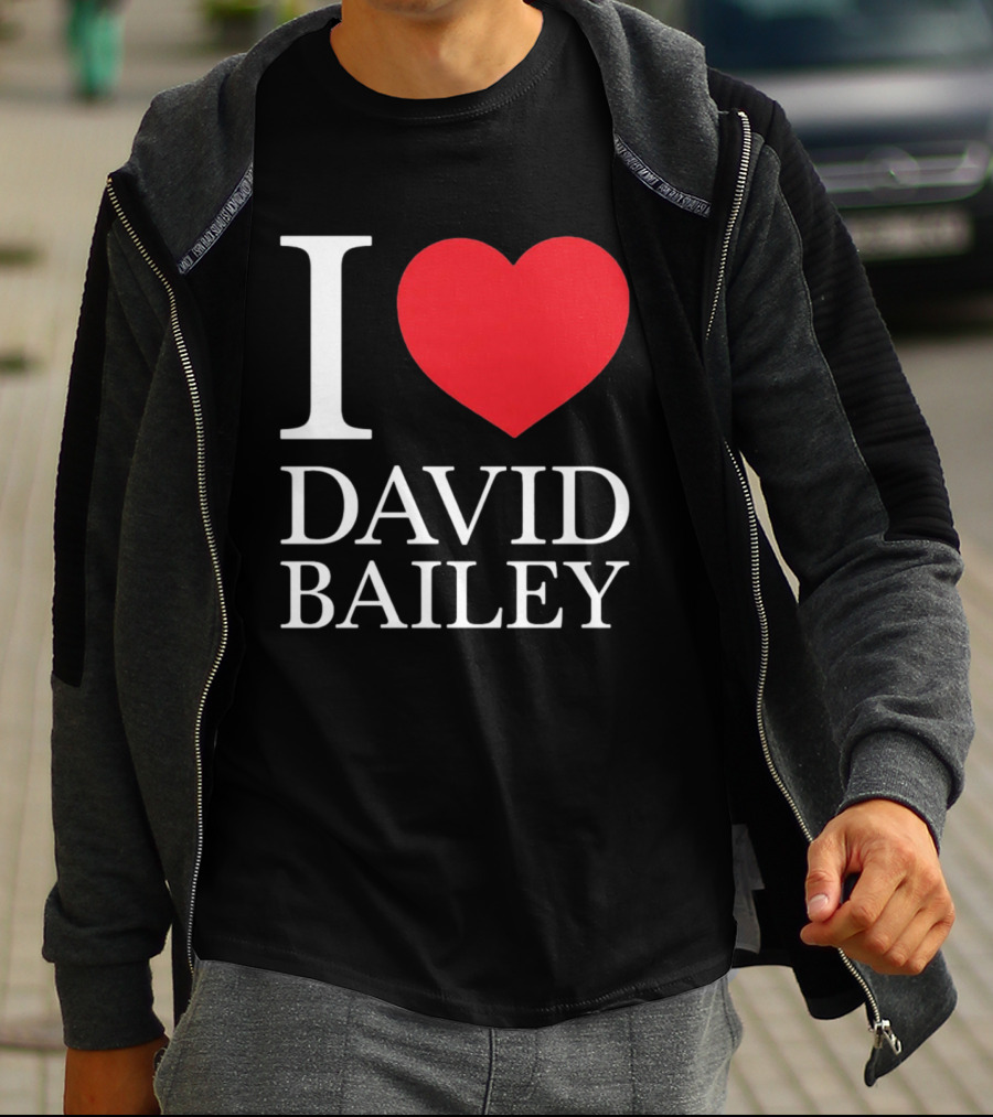 I Love David Bailey New York Jets T-Shirt