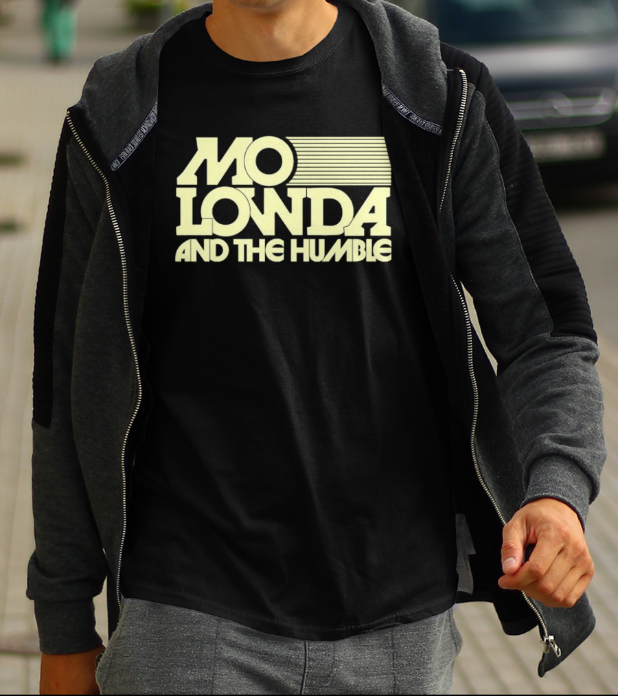 Mo Lowda And The Humble T-Shirt