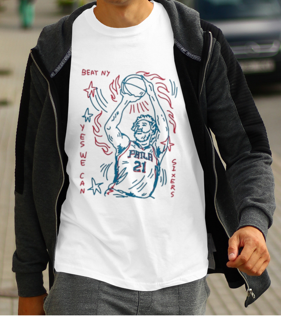 Beat NY Yes We Can Sixers 21 Basketball Triumph T-Shirt
