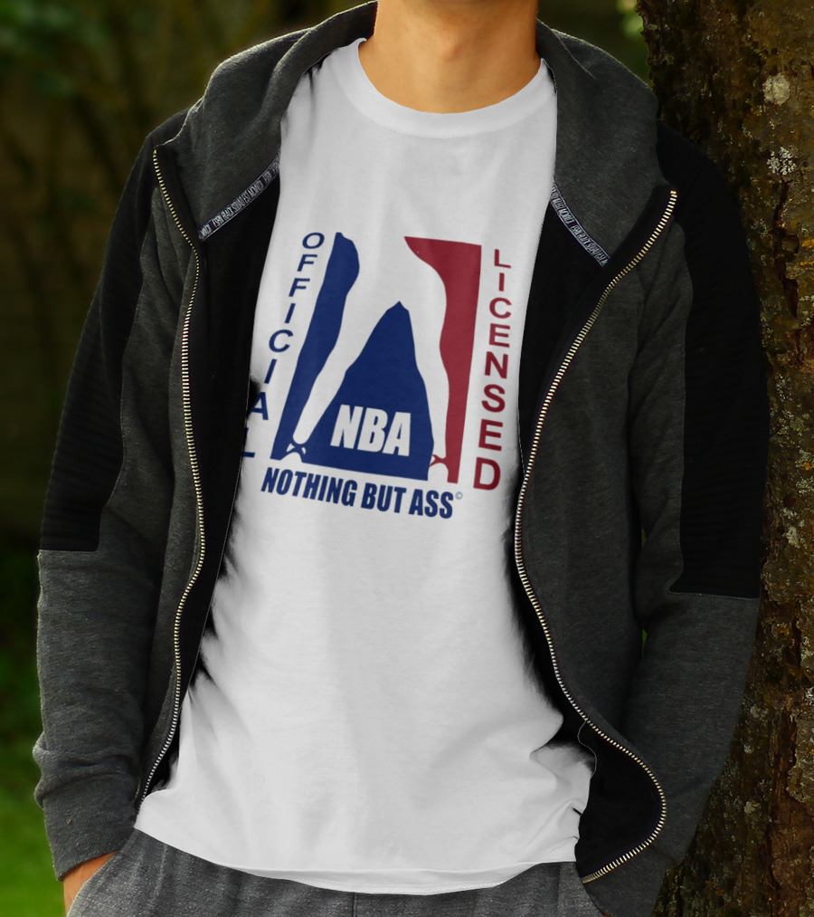 Official Licensed Nothing But Ass Nba T-Shirt