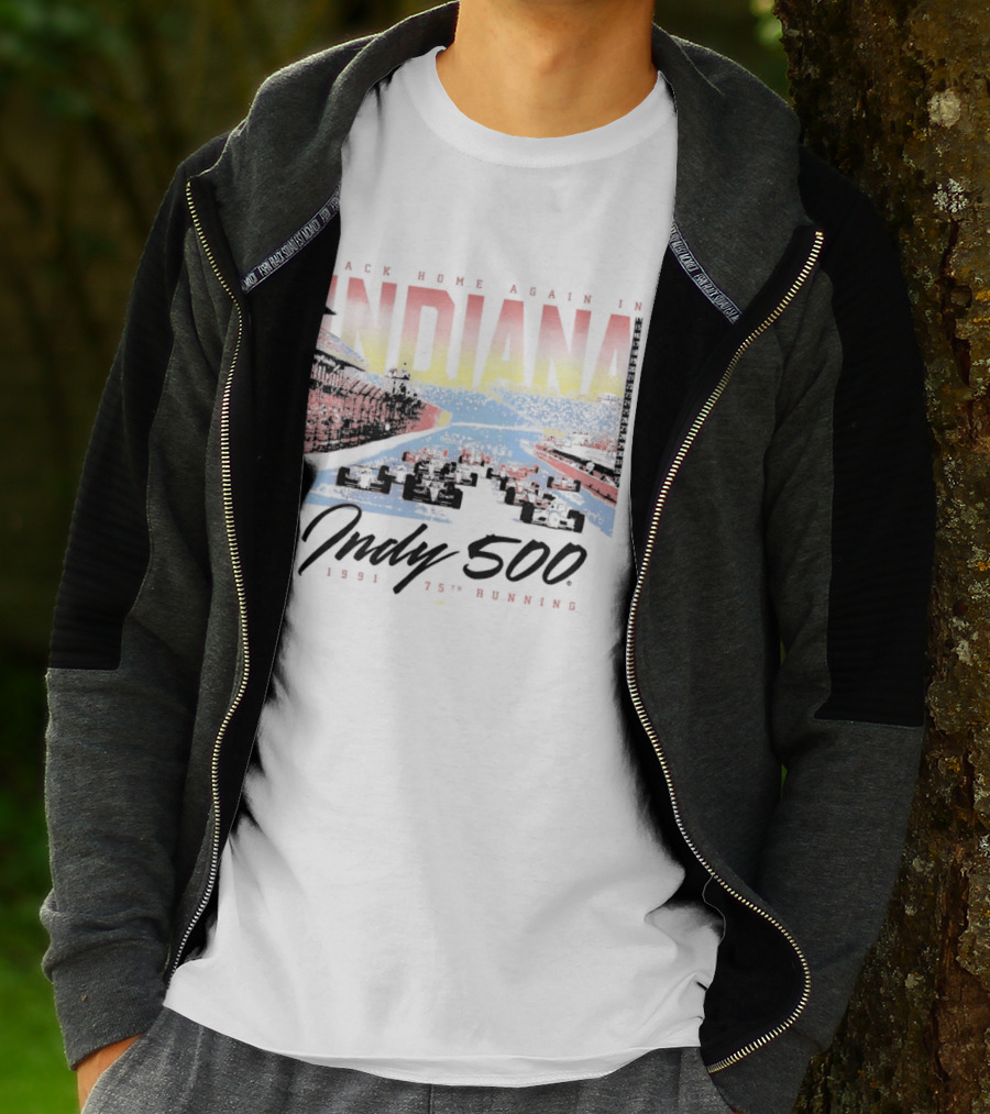 Back Home Again In Indiana 1991 Indy 500 75th Running T-Shirt