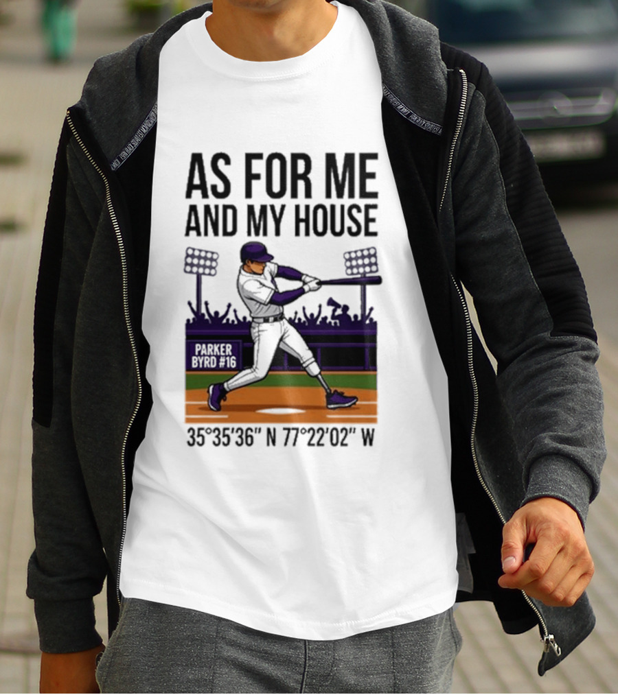 As For Me And My House Parker Byrd 2026 Baseball Coordinates T-Shirt