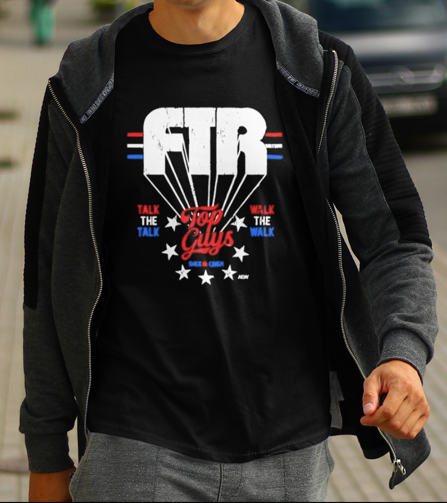 FTR Top Guys Talk The Talk Walk The Walk USA Stars 2023 T-Shirt
