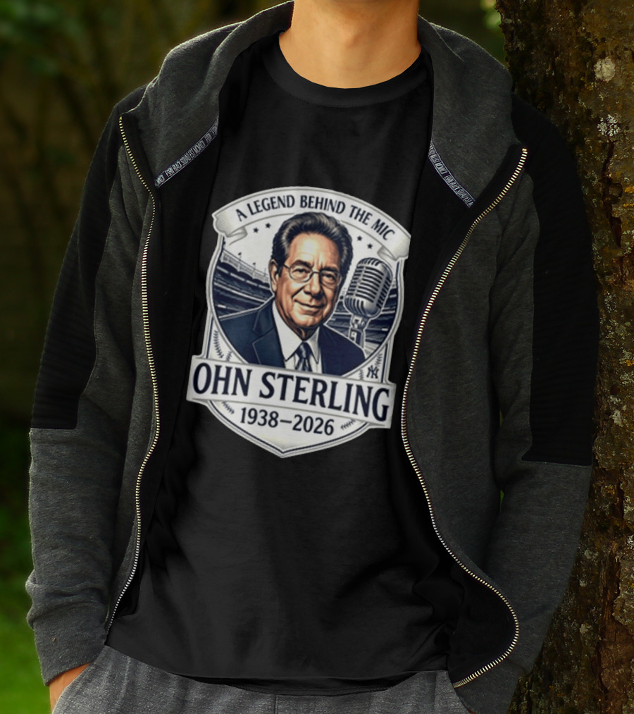 A Legend Behind The Mic John Sterling 1938 2026 Yankees T-Shirt