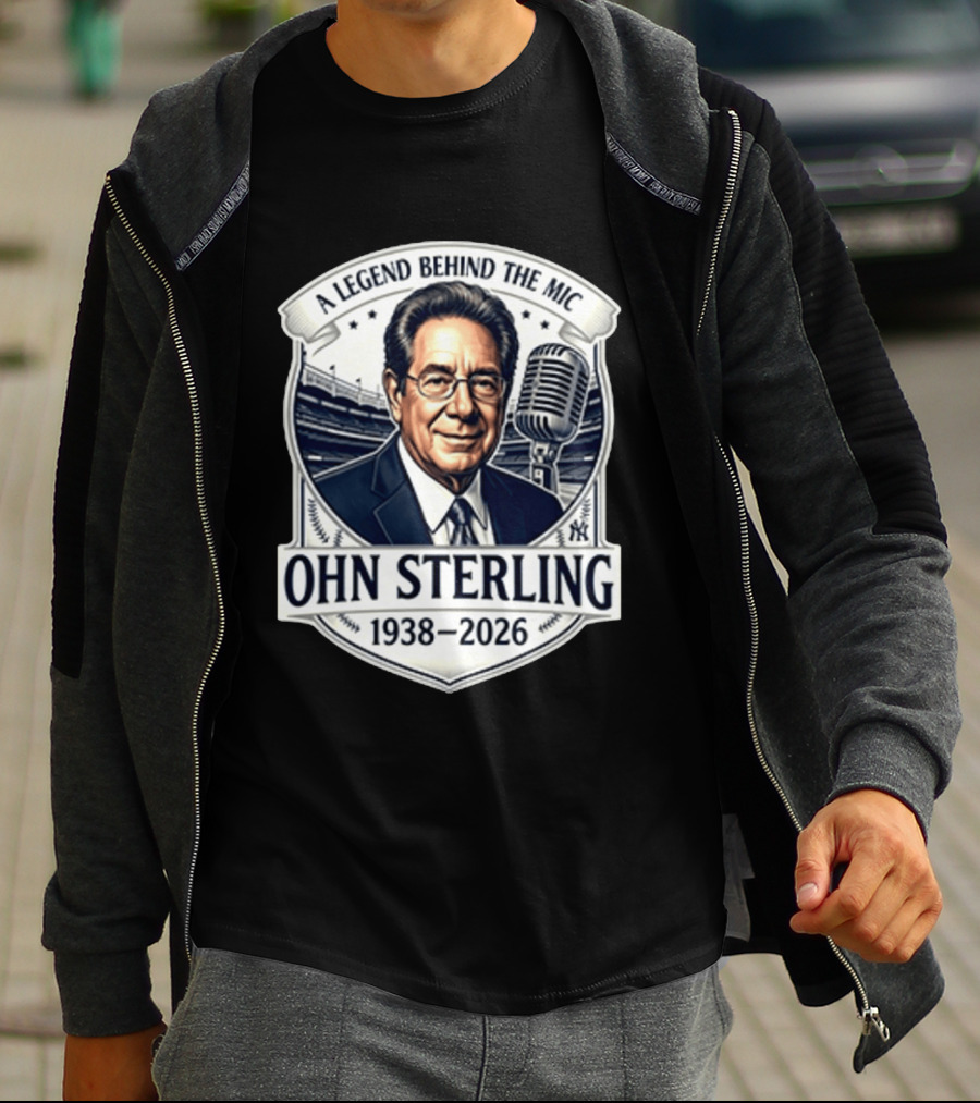 A Legend Behind The Mic John Sterling 1938 2026 Yankees T-Shirt