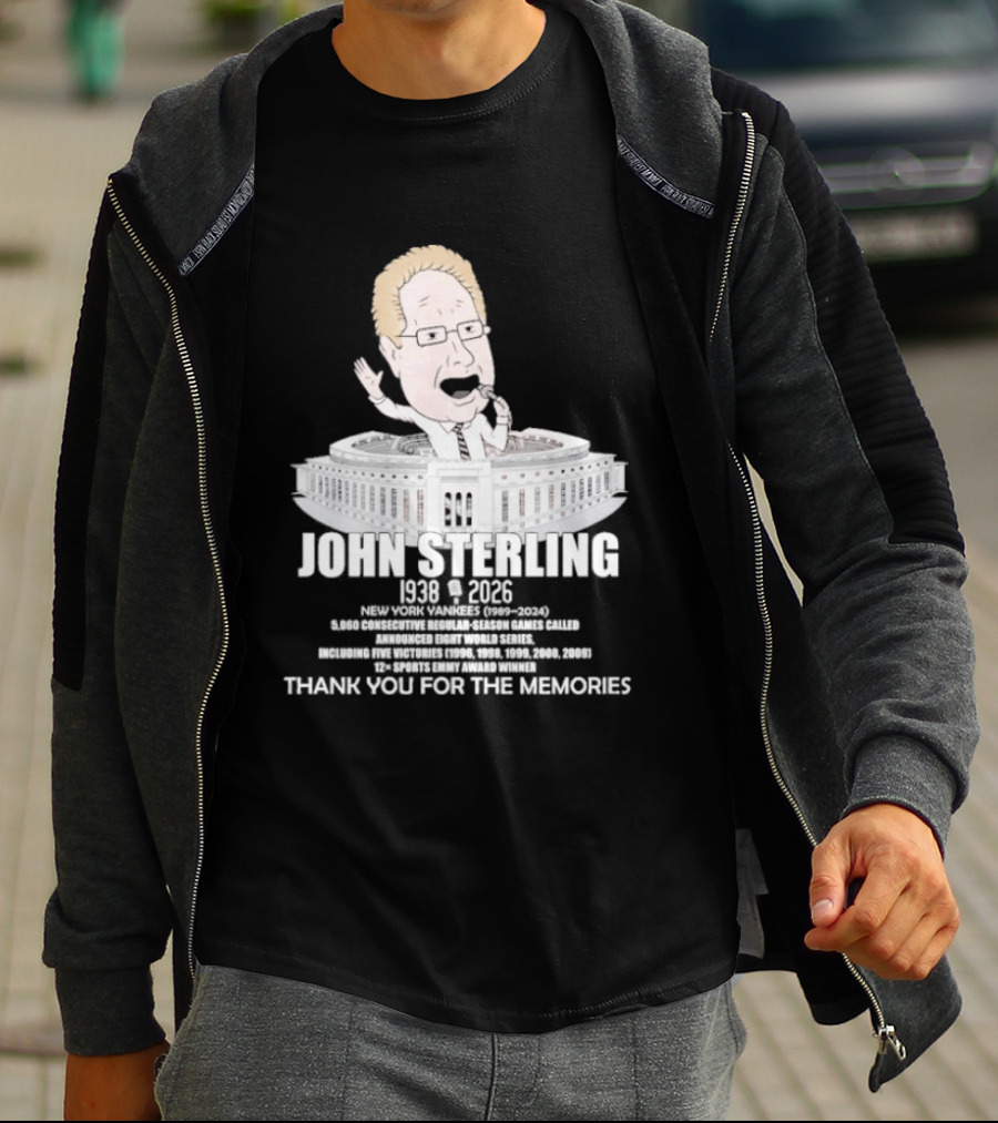 John Sterling New York Yankees 1938 2026 Thank You For The Memories Stadium T-Shirt