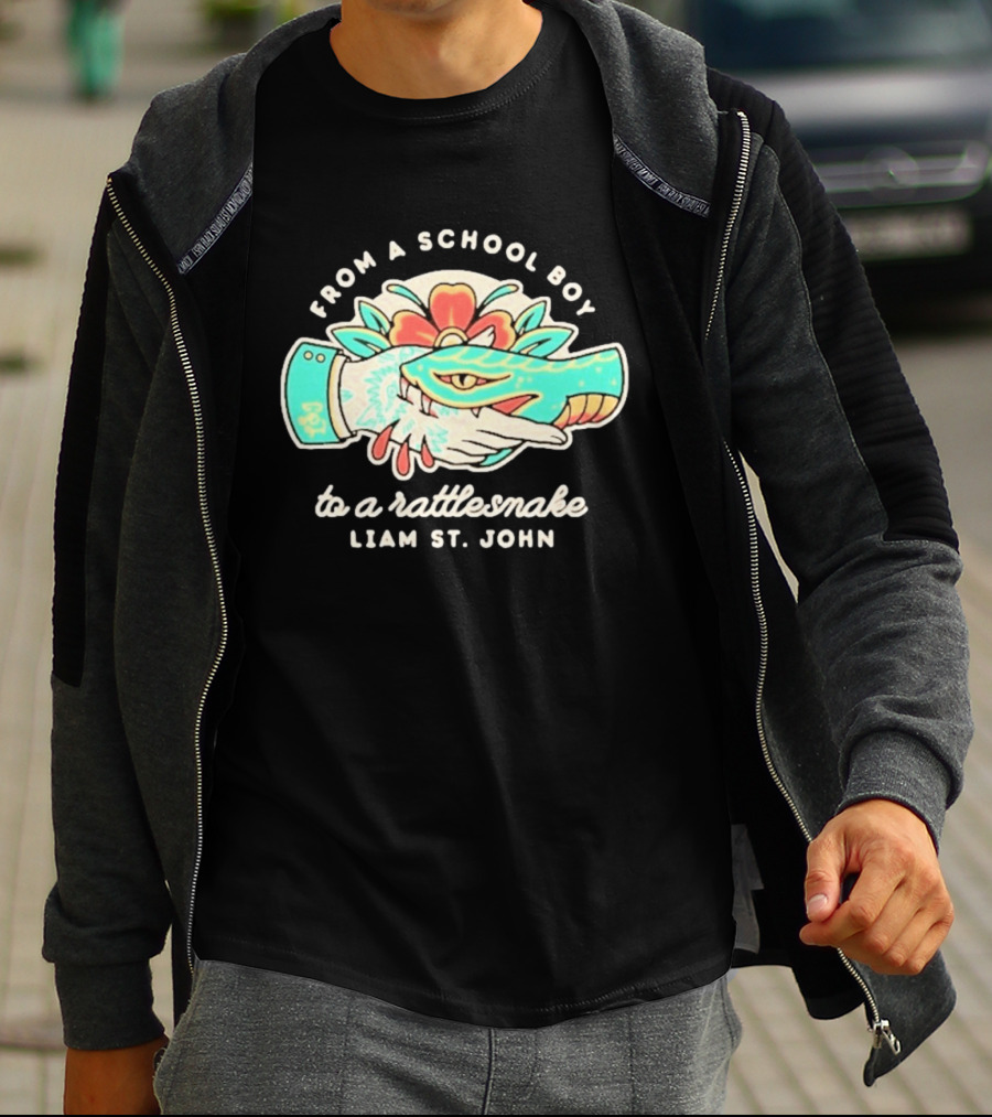 From A School Boy To A Rattlesnake Liam St. John T-Shirt