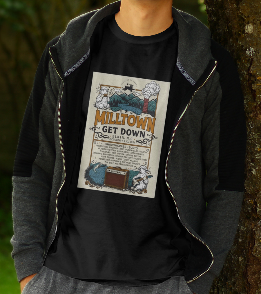 Milltown Get Down Elkin NC October 9 10 2026 Shadowgrass Susto Vincent Neil Emerson Ariel Posen Slap Dragon Victoria Victoria Maia Kamil Seth T-Shirt