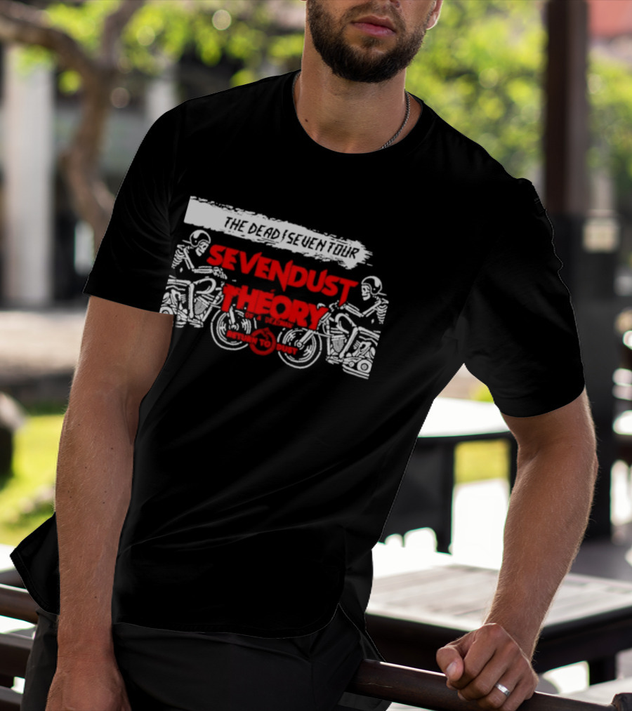 Sevendust Theory The Dead Seven Tour Return To Dust 2026 T-Shirt