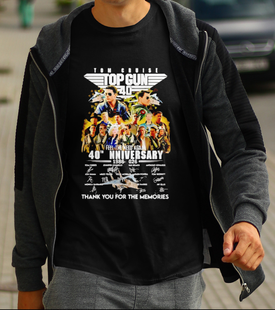 Tom Cruise Top Gun 40th Anniversary 1986 2026 Feel The Need Again Thank You For The Memories Signatures T-Shirt