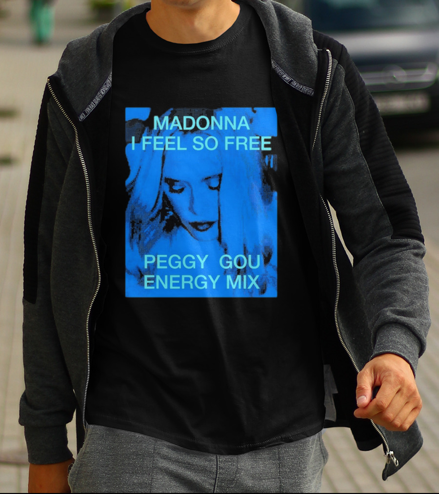 Madonna I Feel So Free Peggy Gou Energy Mix T-Shirt