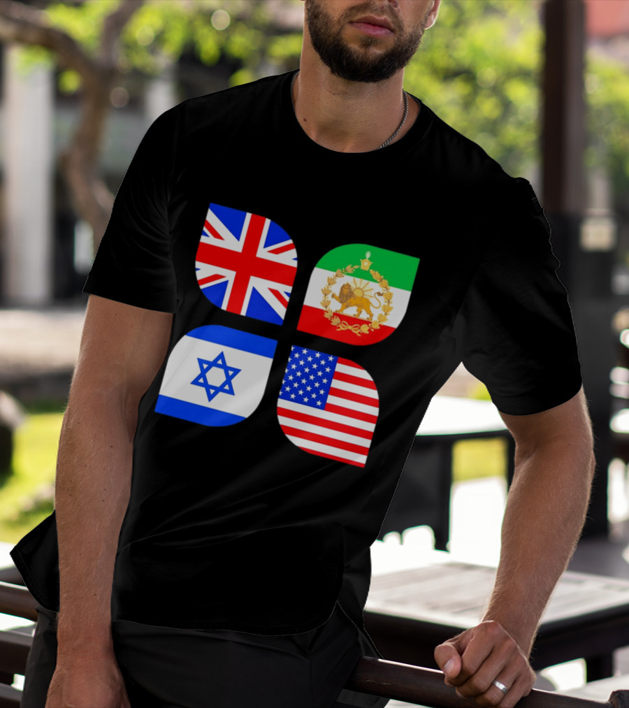 Union Jack British Flag Iranian Lion Israel Star USA Stars And Stripes Flags T-Shirt