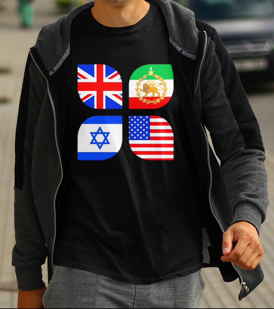 Union Jack British Flag Iranian Lion Israel Star USA Stars And Stripes Flags T-Shirt
