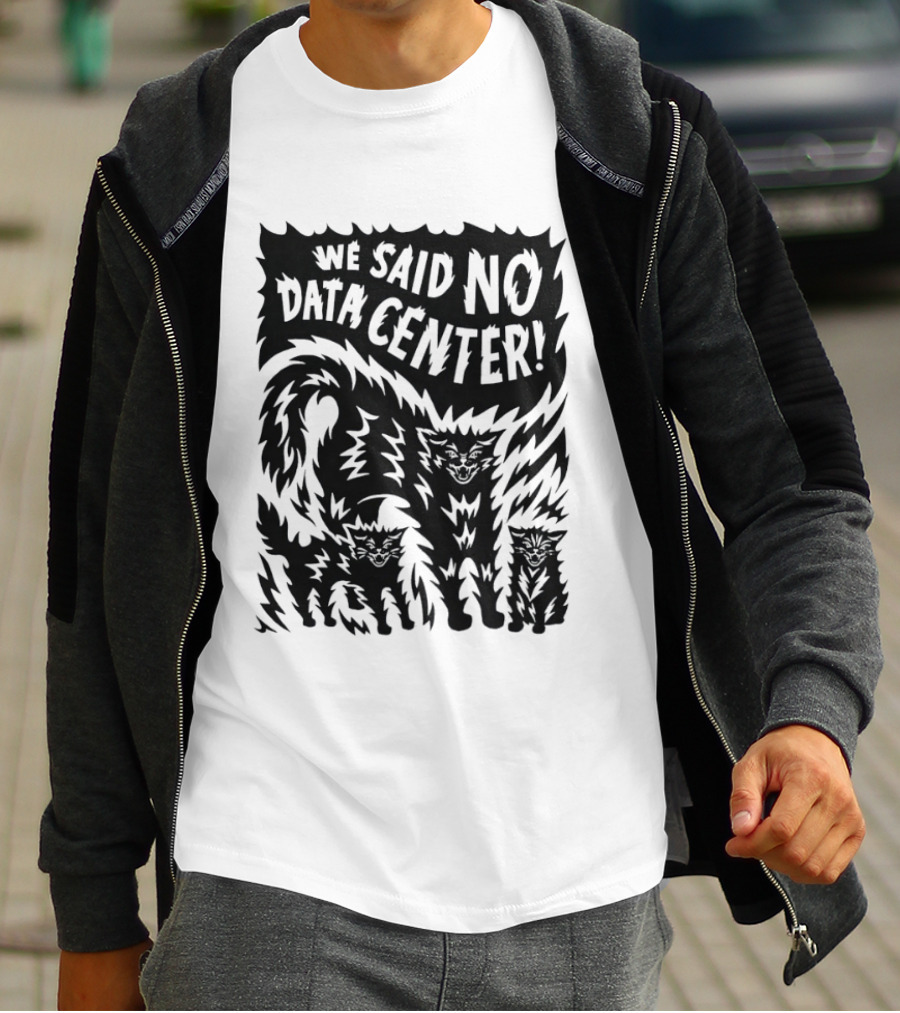 We Said No Data Center Angry Cat Linocut T-Shirt