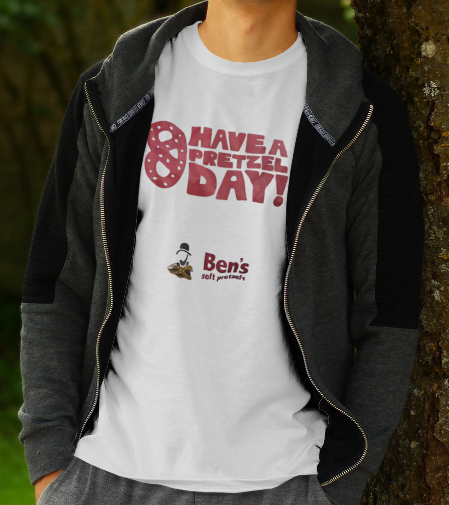 Have A Pretzel Day Ben's Soft Pretzels T-Shirt
