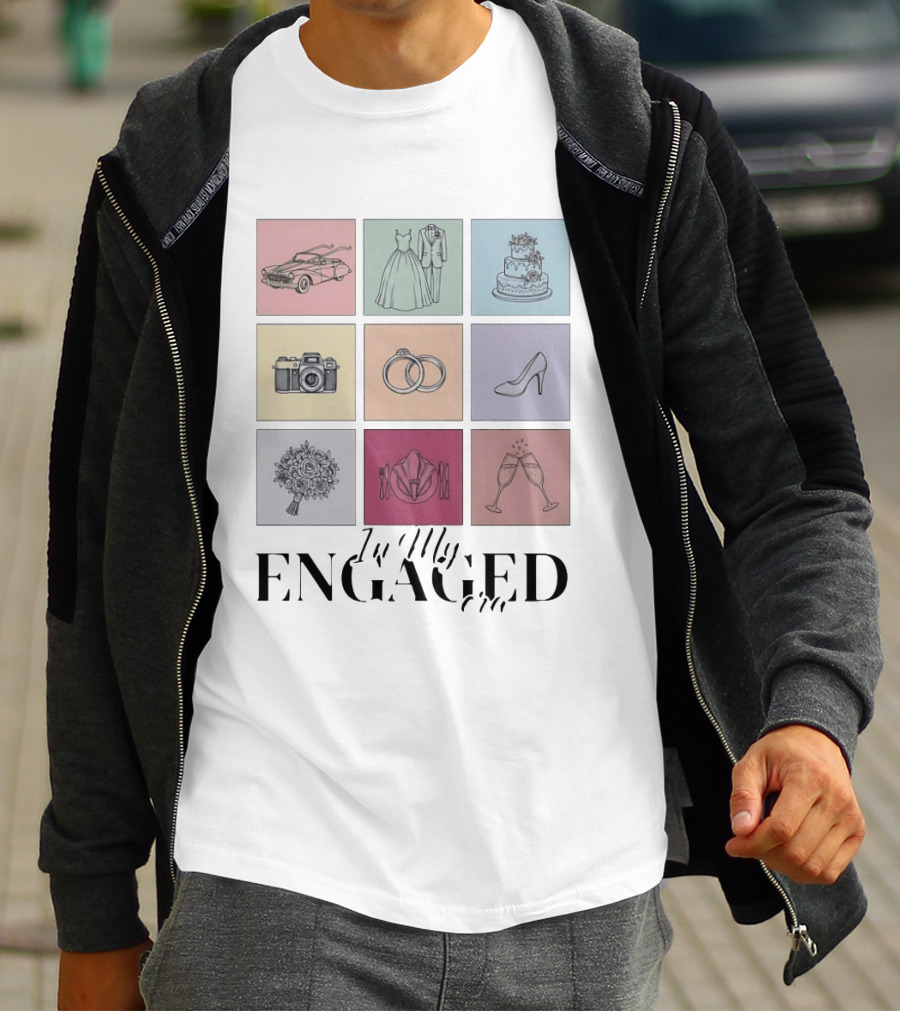 In My Engaged Era Wedding Bachelorette Bride Engagement Bridal Era T-Shirt
