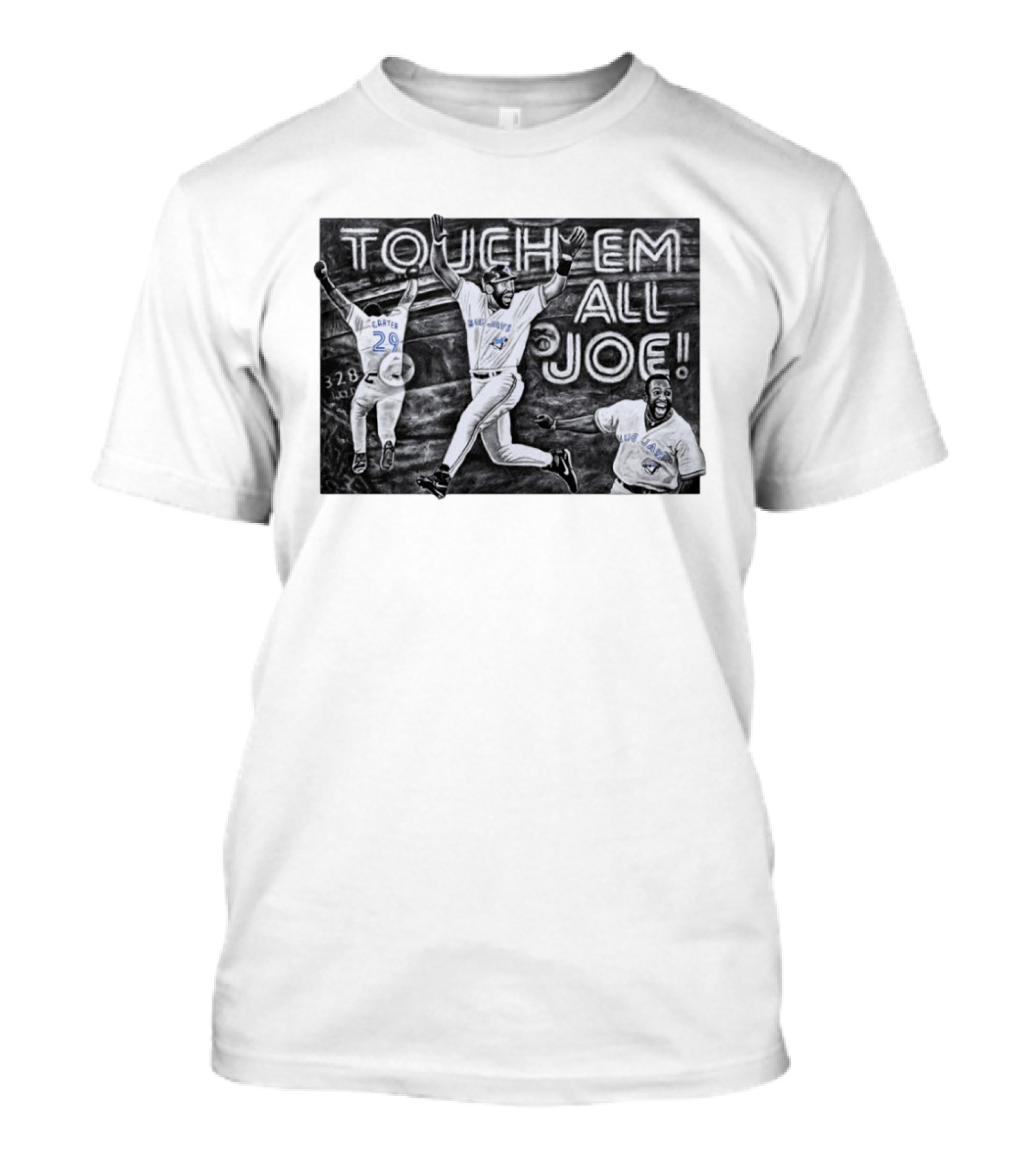 Toronto Blue Jays Joe Carter Touch Em All 29 Baseball 328 Ft T-Shirt