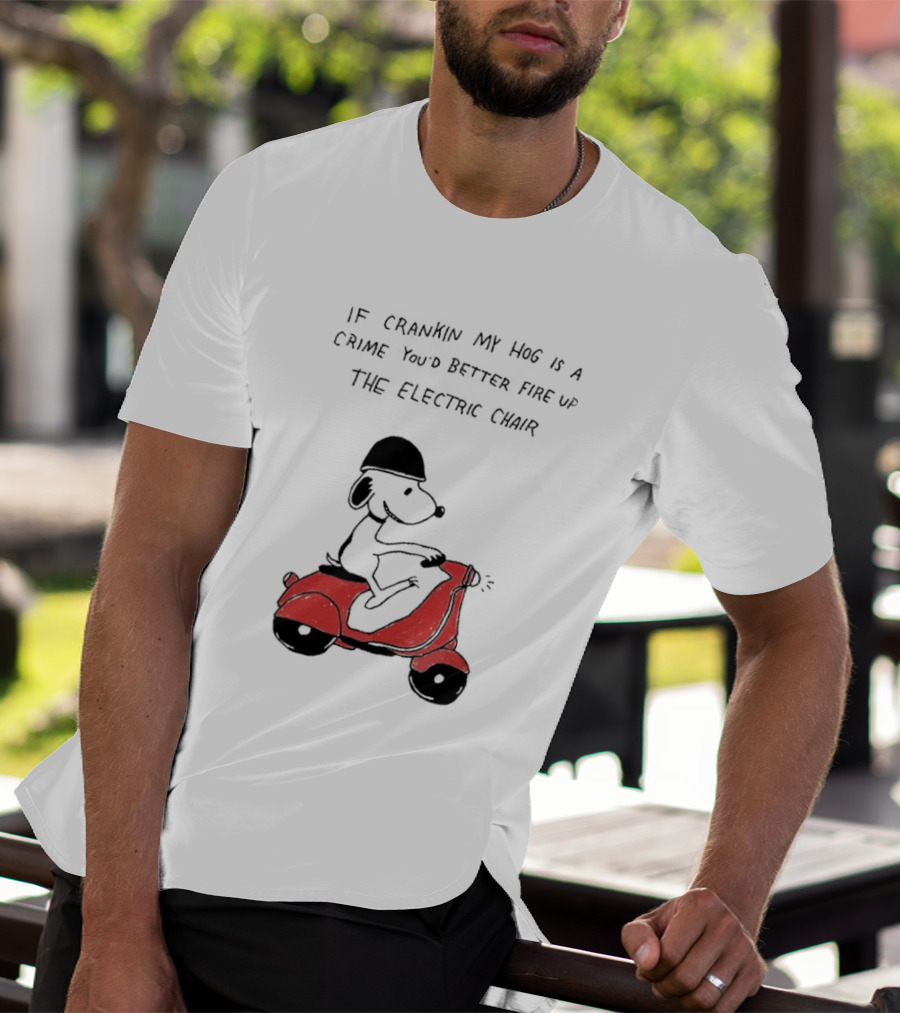 Snoopy Driving Red Motor Crankin My Hog Crime Electric Chair T-Shirt