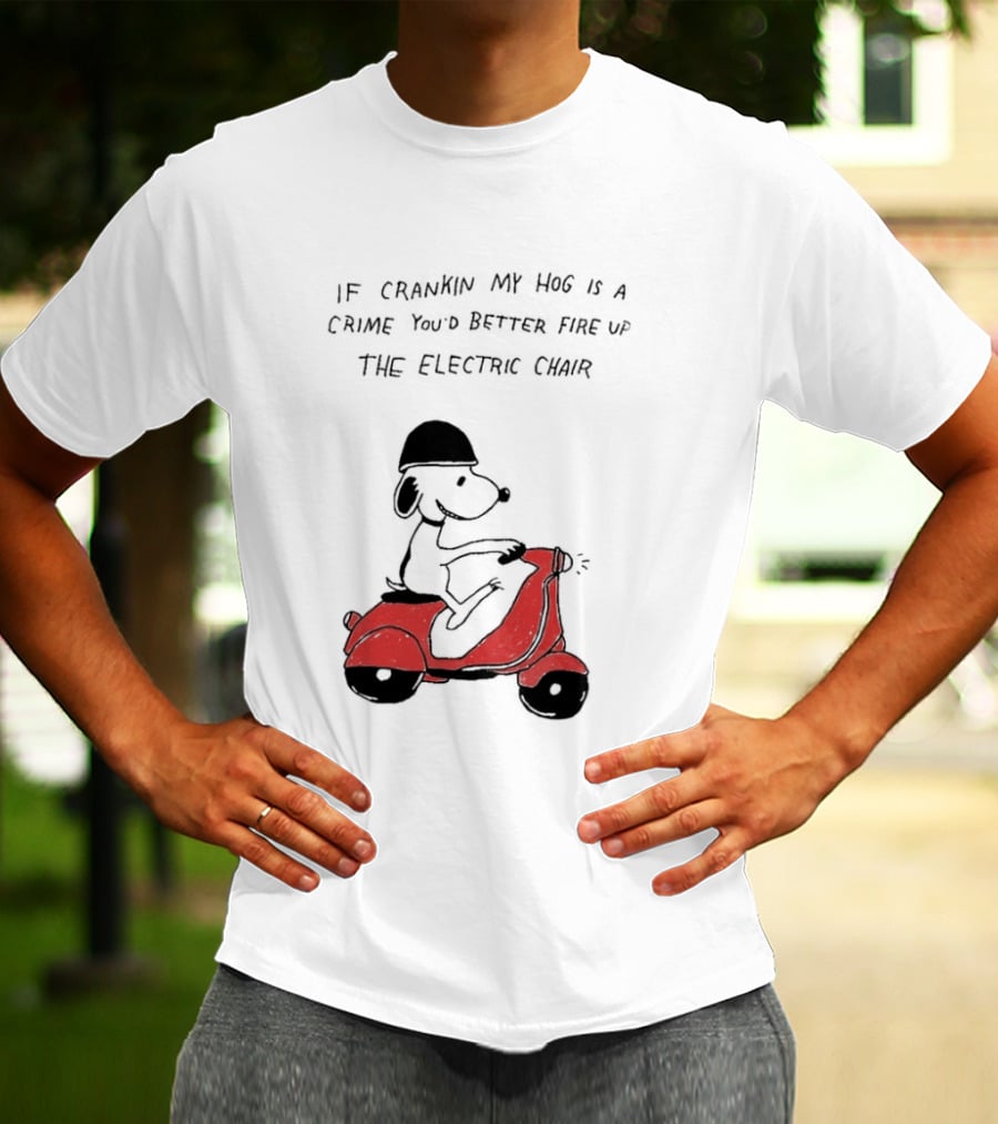 Snoopy Driving Red Motor Crankin My Hog Crime Electric Chair T-Shirt