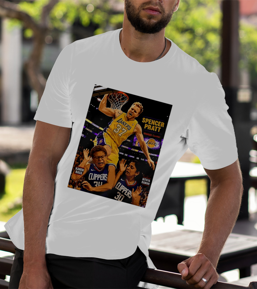 Los Angeles Lakers Spencer Pratt Dunks Staples Center Clippers Karen Bass Nithya Raman T-Shirt